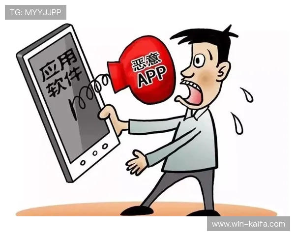 凯发手机app使用前的下载安装步骤详解及安全性保障措施 凯发手机app使用前的下载安装步骤详解及安全性保障措施
